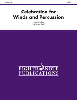 Paperback Celebration for Winds and Percussion: Conductor Score Book