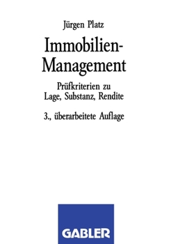 Paperback Immobilien-Management: Prüfkriterien zu Lage, Substanz, Rendite [German] Book