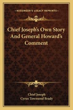 Paperback Chief Joseph's Own Story And General Howard's Comment Book