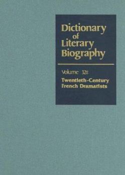 Hardcover Dlb 321: Twentieth-Century French Dramatists Book