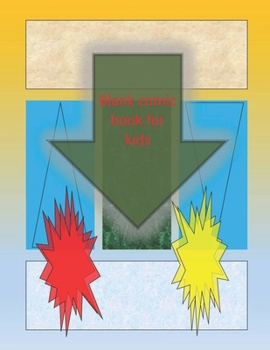 Paperback Blank Comic Book-Comic Sketch Book: Create your own comic book with this Blank Comic Book for kids, adults, students, teens and artists, Comic Design Book