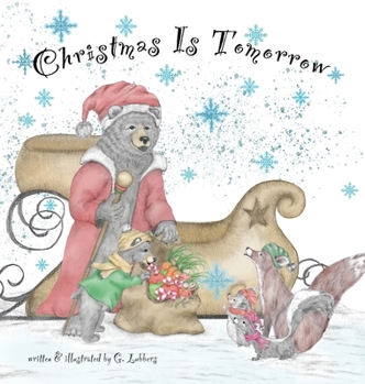 Hardcover Christmas Is Tomorrow Book