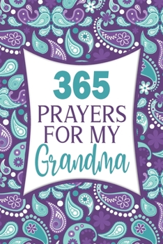 365 Prayers For My Grandma: Lines Daily Journal To Write In For 365 Days