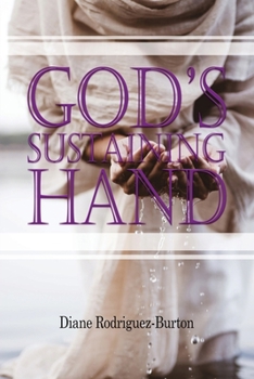 Paperback God's Sustaining Hand: A life of Hope Book
