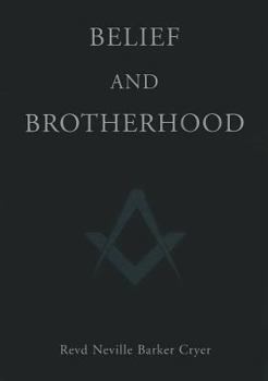 Paperback Belief and Brotherhood Book