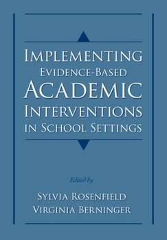 Hardcover Implementing Evidence-Based Academic Interventions in School Settings Book