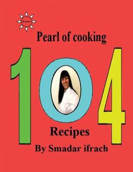 Paperback Pearl of cooking - 104 Recipes: English Book
