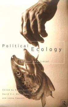 Paperback Political Ecology: Global and Local Book