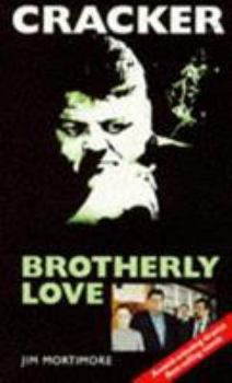Paperback Cracker: Brotherly Love (Cracker) Book