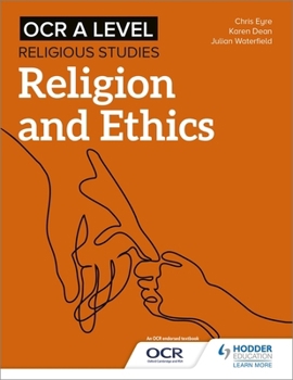 Paperback OCR A Level Religious Studies: Religion and Ethics Book