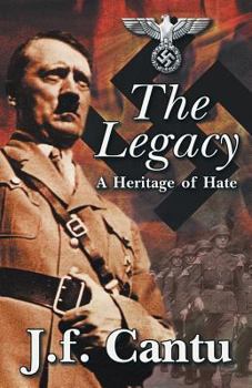 Paperback The Legacy: A Heritage of Hate Book