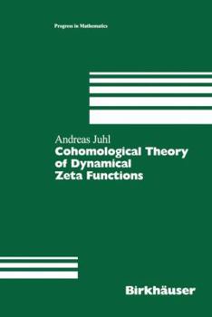 Hardcover Cohomological Theory of Dynamical Zeta Functions Book