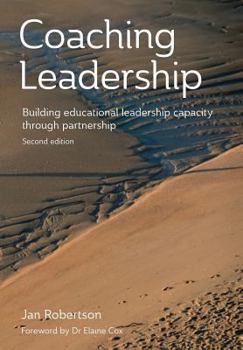 Paperback Coaching Leadership: Building Educational Leadership Capacity Through Partnership Book