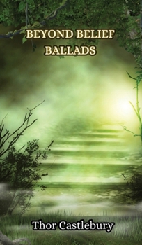 Hardcover Beyond Belief Ballads Book