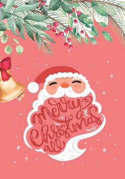 Merry Christmas: Happy Holidays ! Christmas Coloring Book: Christmas cheer art and quotes coloring pages