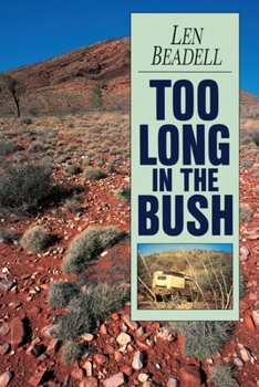 Paperback Too Long in the Bush Book