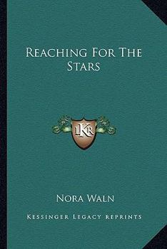 Paperback Reaching For The Stars Book