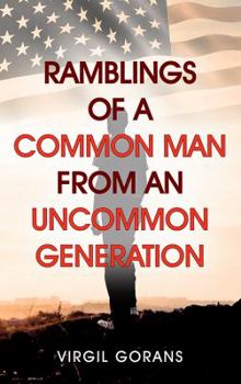 Paperback Ramblings of a Common Man from an Uncommon Generation Book