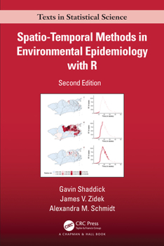 Hardcover Spatio-Temporal Methods in Environmental Epidemiology with R Book