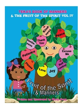 Paperback Teka uses Good Manners with The Fruit of the Spirt Book