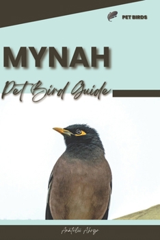 Paperback Mynah: Pet bird guide Book