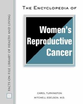 Paperback The Encyclopedia Of Women'S Reproductive Cancer Book