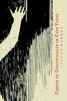 Paperback Campos de concentração em Cabo Verde [Portuguese] Book