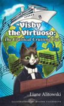Hardcover Visby the Virtuoso: The Classical Cruising Cat Book