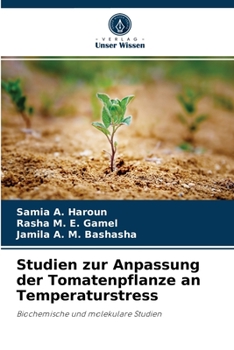 Paperback Studien zur Anpassung der Tomatenpflanze an Temperaturstress [German] Book
