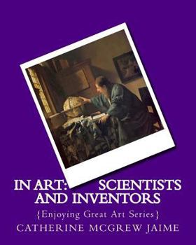 Paperback In Art: Scientists and Inventors Book