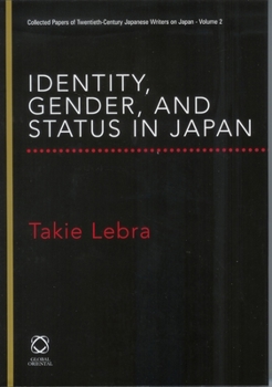 Paperback Identity, Gender, and Status in Japan Book