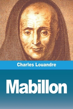 Paperback Mabillon, les bénédictins français et la cour de Rome au XVIIe siècle [French] Book