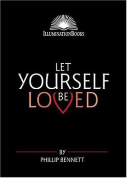 Paperback Let Yourself Be Loved Book