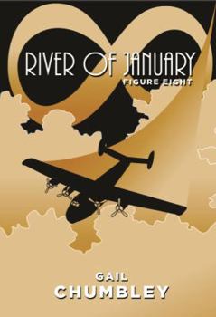 Paperback River of January: Figure Eight Book