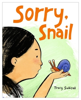 Hardcover Sorry, Snail Book