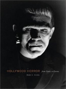 Hardcover Hollywood Horror: From Gothic to Cosmic Book