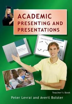 Paperback Academic Presenting and Presentations: Teacher's Book