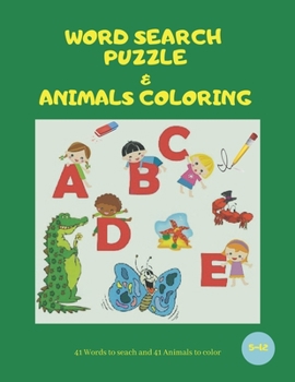 Paperback Word Search Puzzle & Animals Coloring: Words Search, Kids Activity workbooks, animals, Colors, Puzzle Book