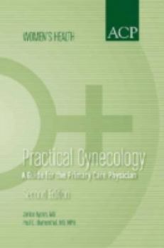 Paperback Practical Gynecology: A Guide for the Primary Care Physician Book
