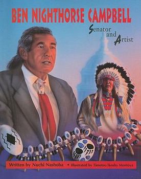 Paperback Ben Nighthorse Campbell: Senator and Artist Book