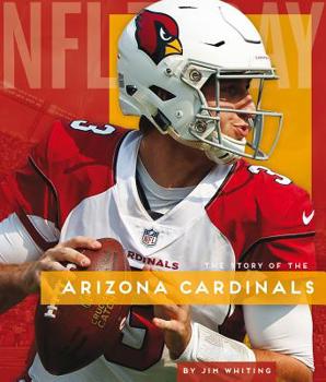 The Story of the Arizona Cardinals