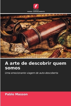 Paperback A arte de descobrir quem somos [Portuguese] Book