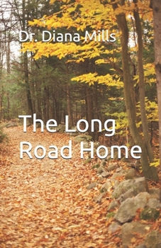 Paperback The Long Road Home Book