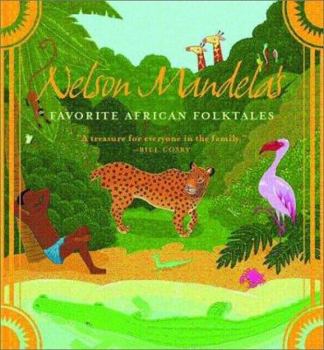 Hardcover Nelson Mandela's Favorite African Folktales Book