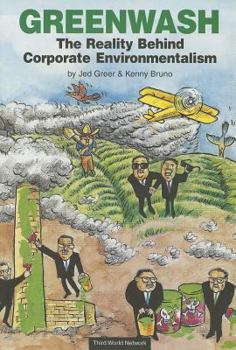 Paperback Greenwash: The Reality Behind Corporate Environmentalism Book