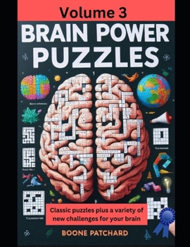 Paperback Brain Power Puzzles 3: Activity Book of Word Searches, Sudoku, Math and Word Puzzles, Pictograms, Anagrams, Cryptograms, Mazes and More Book