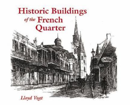Hardcover Historic Buildings of the French Quarter Book