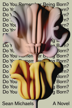 Hardcover Do You Remember Being Born? Book