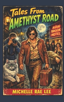 Tales From Amethyst Road: Volume 1 (Short Stories)