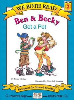 Paperback We Both Read-Ben and Becky Get a Pet (Pb) Book